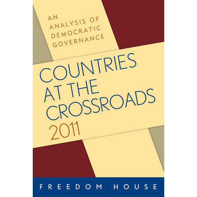 Countries at the Crossroads 2011 2011