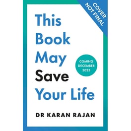 This Book May Save Your Life