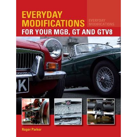 Everyday Modifications for Your MGB, GT and GTV8 image 0