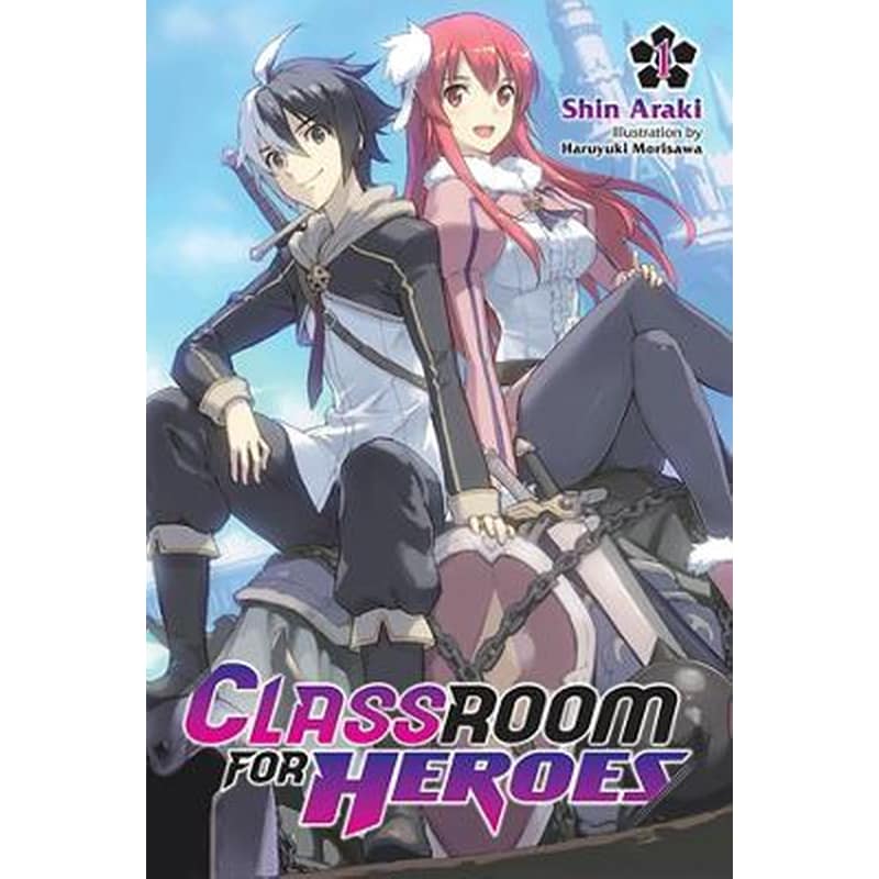Classroom for Heroes, Vol. 1