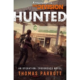 Tom Clancy's The Division: Hunted