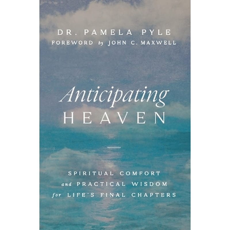 Anticipating Heaven