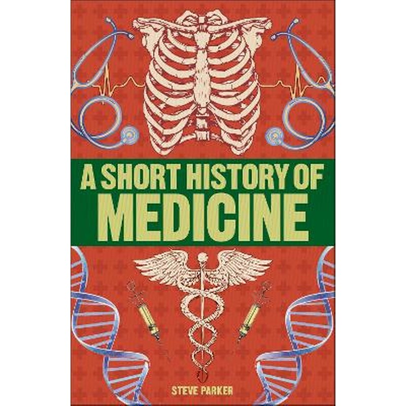 Short History of Medicine