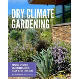 Dry Climate Gardening