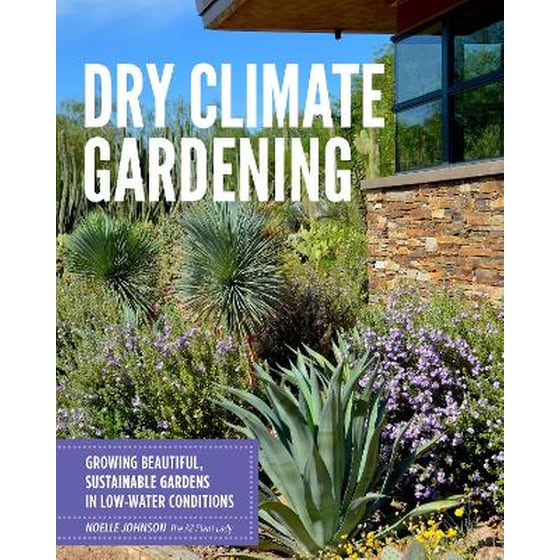 Dry Climate Gardening image 0