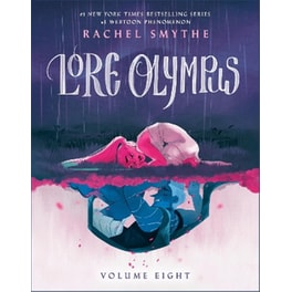 Lore Olympus: Volume Eight