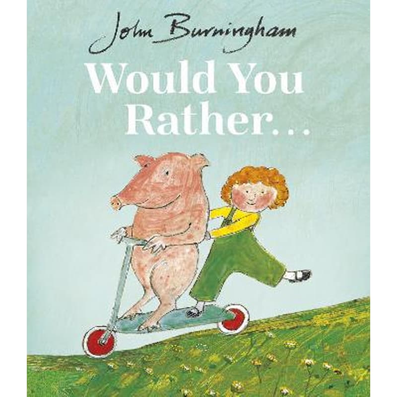 Would You Rather?