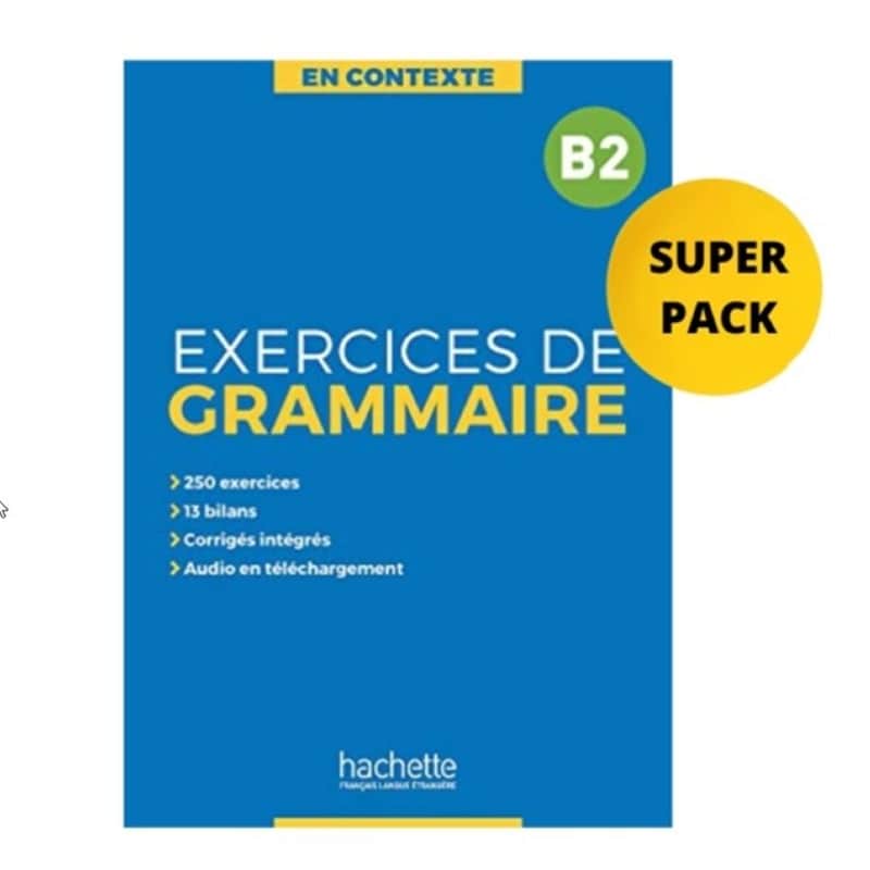 Exercices De Grammaire En Contexte B2 Super Pack ( + Cadeau Surprise)