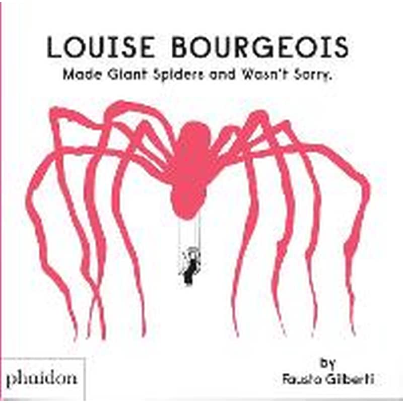Louise Bourgeois Made Giant Spiders and Wasnt Sorry
