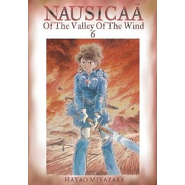 Nausicaa of the Valley of the Wind, Vol. 6