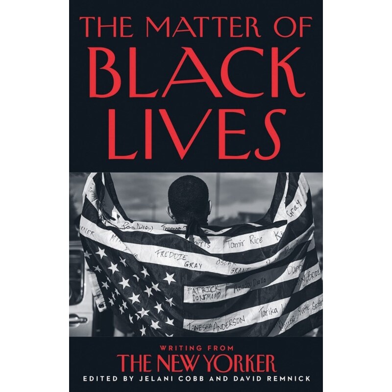 The Matter of Black Lives