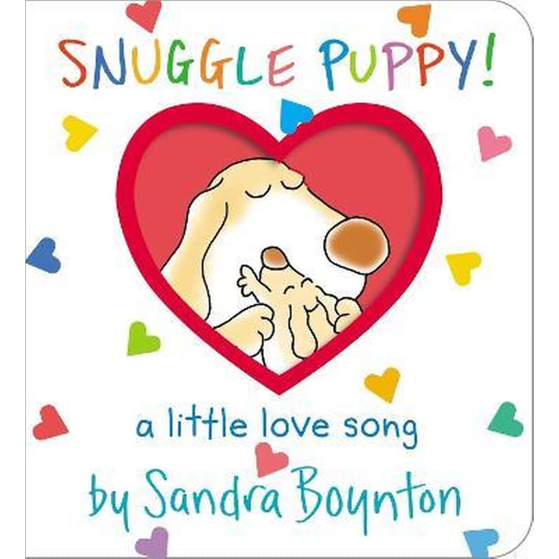 Snuggle Puppy! : A Little Love Song