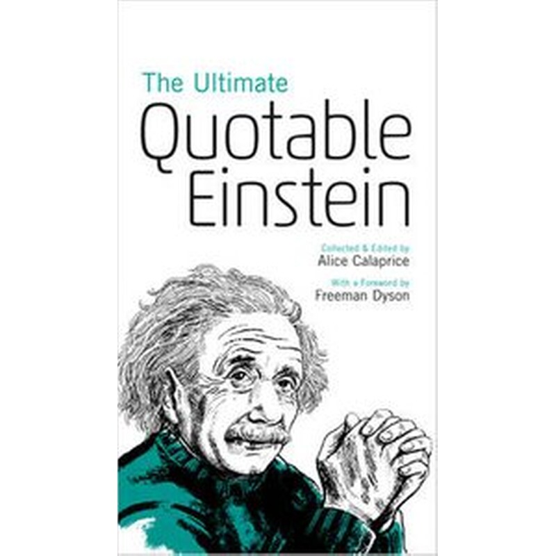 Ultimate Quotable Einstein