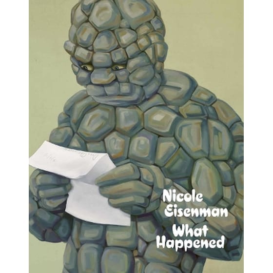 Nicole Eisenman: What Happened (German edition) image 0