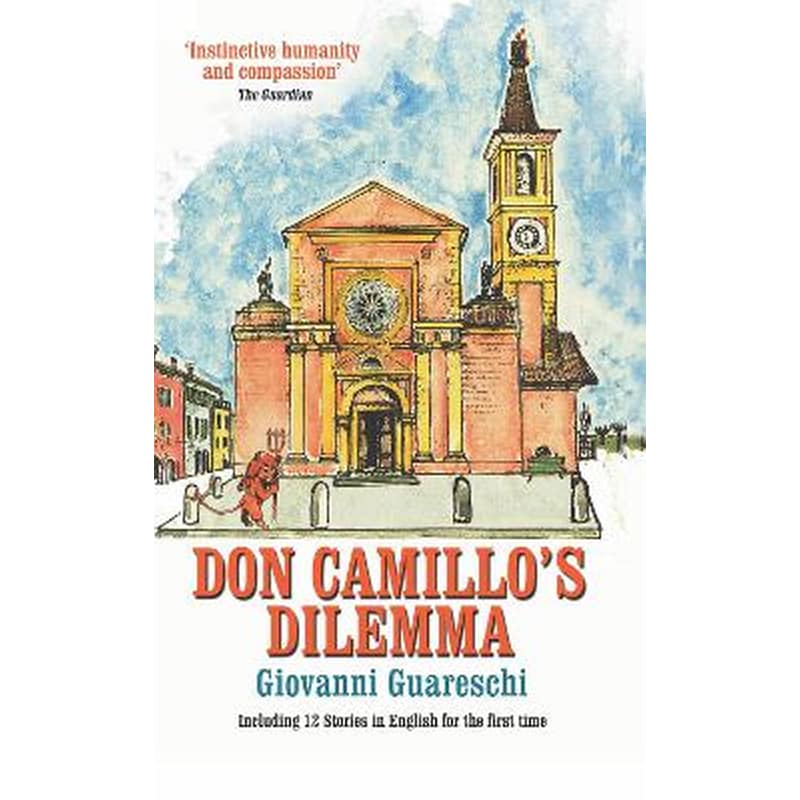 Don Camillos Dilemma