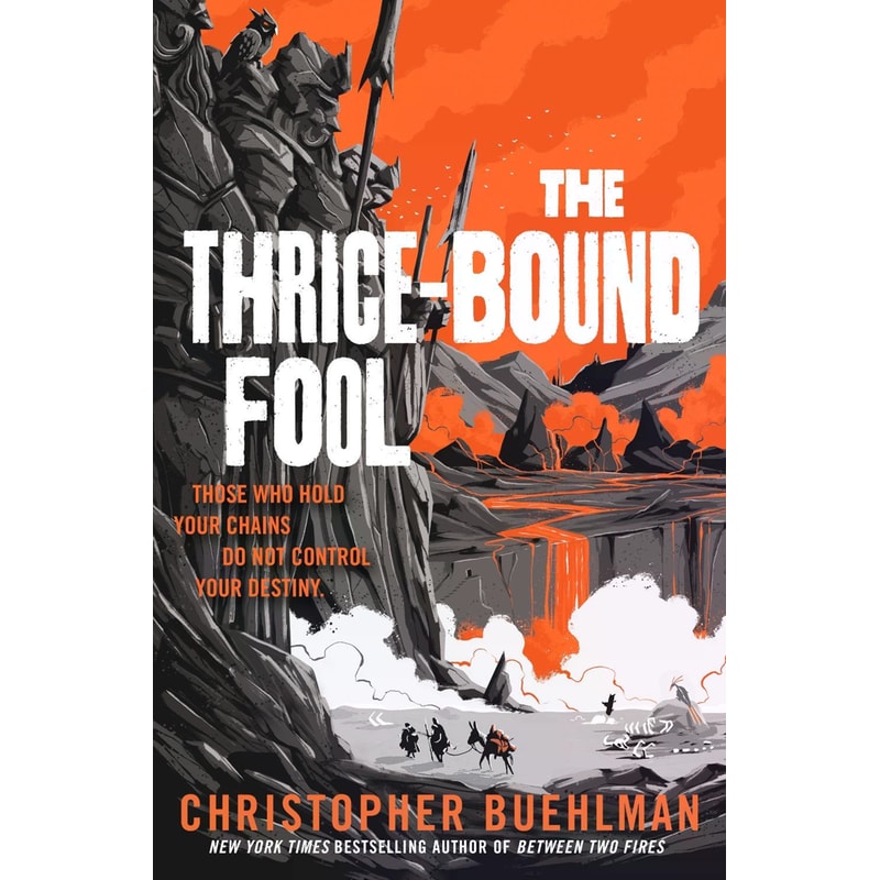 The Thrice-Bound Fool
