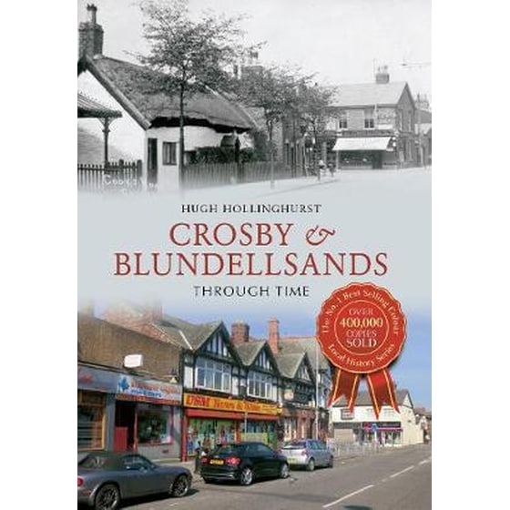 Crosby & Blundellsands Through Time image 0
