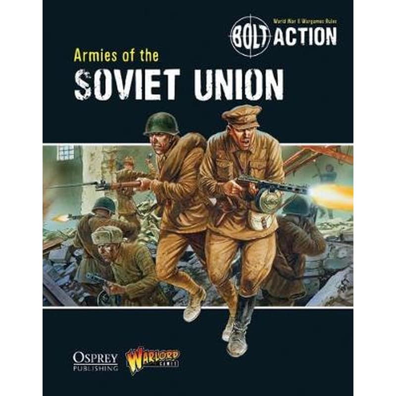 Bolt Action: Armies of the Soviet Union