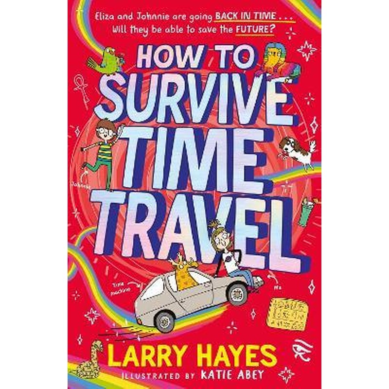 How to Survive Time Travel