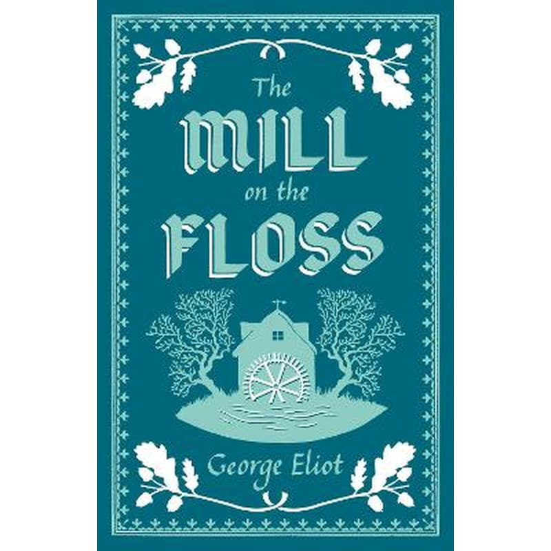 The Mill on the Floss