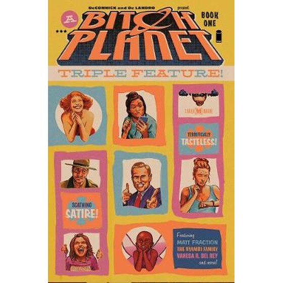 Bitch Planet- Triple Feature Volume 1 image 0