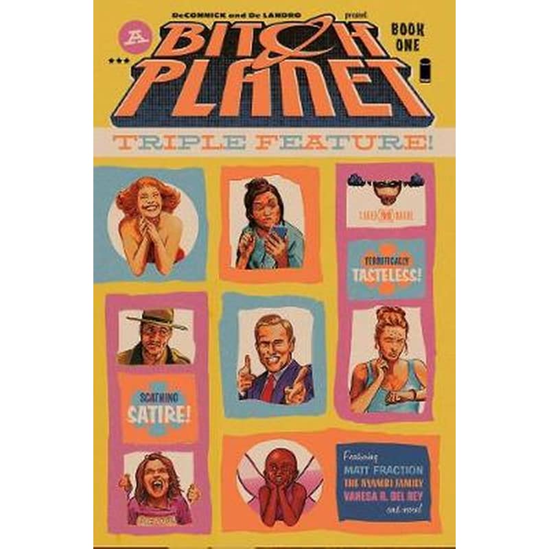 Bitch Planet- Triple Feature Volume 1