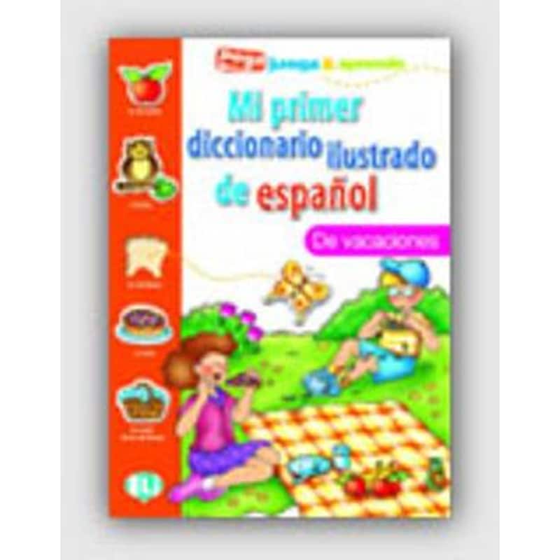 Mi Primer Diccionario Ilustrado de Espanol