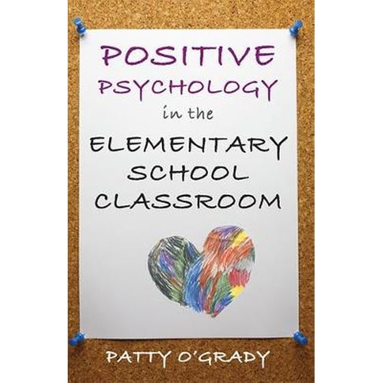 Positive Psychology in the Elementary School Classroom image 0