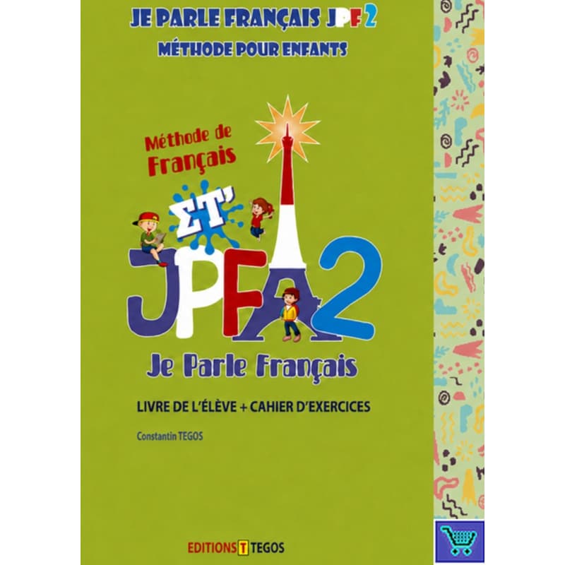 Je Parle Français 2 - Livre de lélève + Cahier dexercices