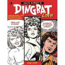 Jack Kirby's Dingbat Love