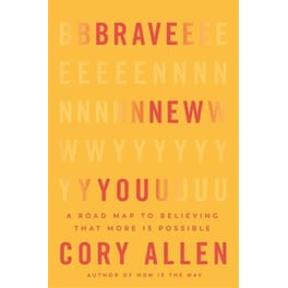 Brave New You