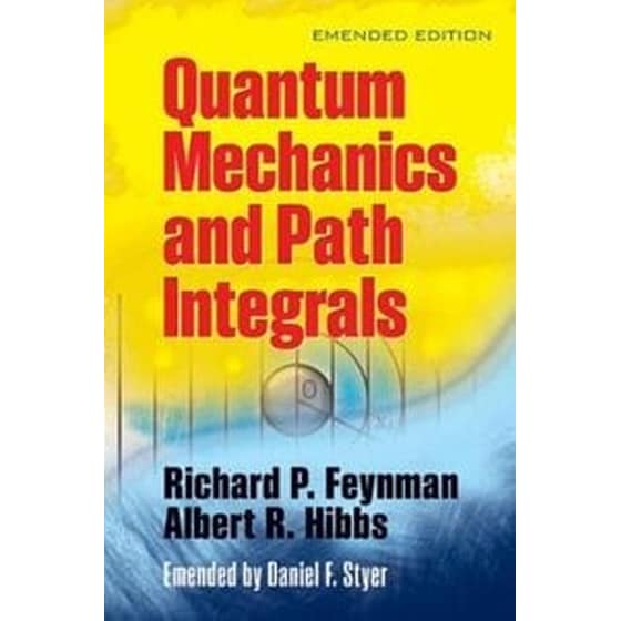 Quantam Mechanics and Path Integrals image 0