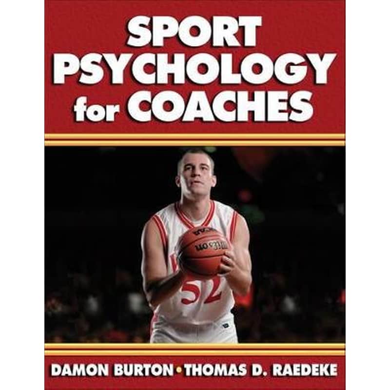 Sport Psychology for Coaches