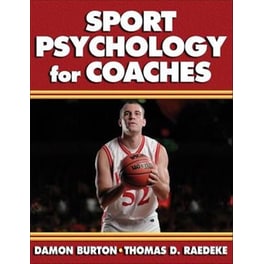 Sport Psychology for Coaches