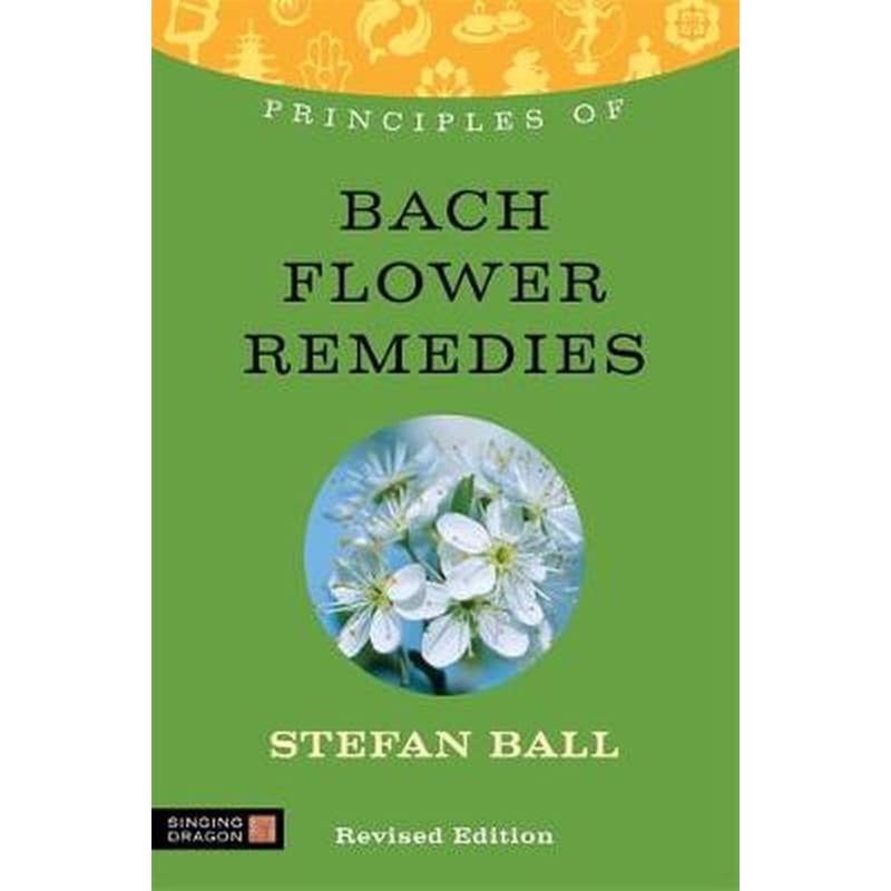 Principles of Bach Flower Remedies