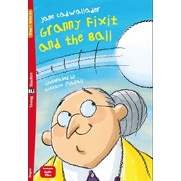 Granny Fixit and the Ball + downloadable audio