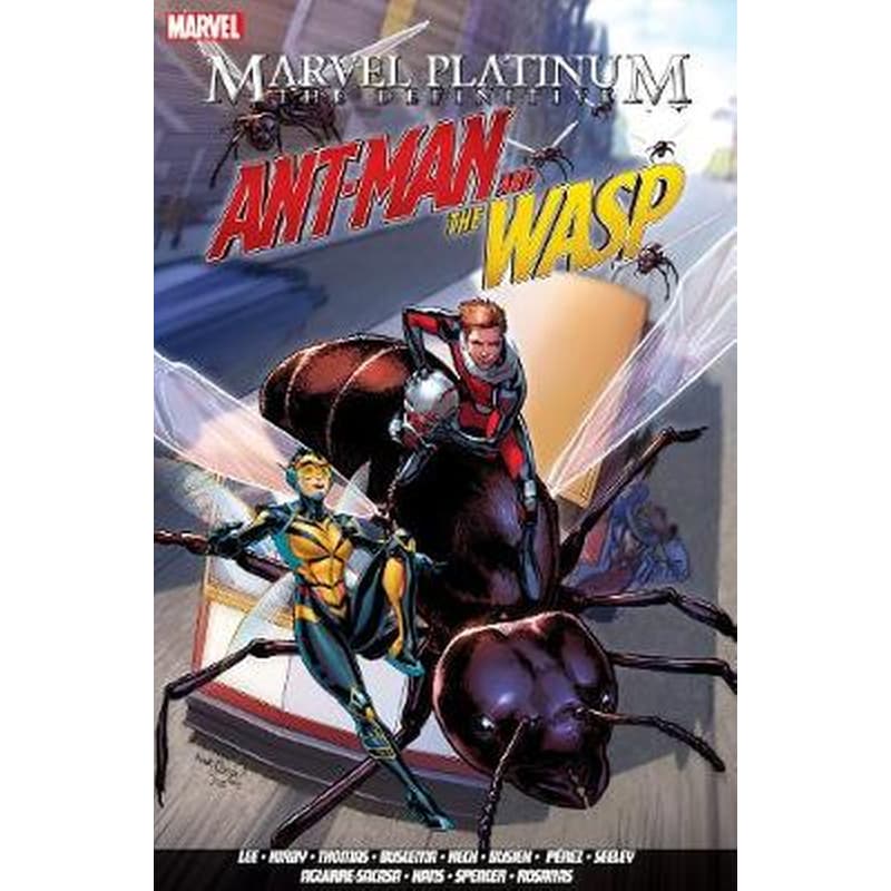 Marvel Platinum- The Definitive Antman And The Wasp