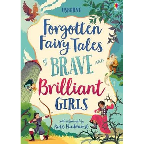 Forgotten Fairy Tales of Brave and Brilliant Girls image 0