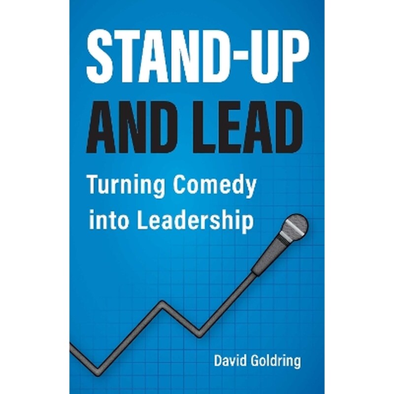 Stand-Up and Lead