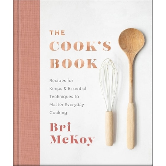 The Cook`s Book – Recipes for Keeps & Essential Techniques to Master Everyday Cooking image 0