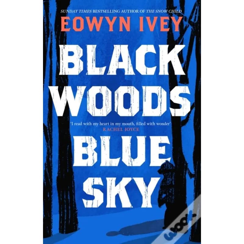 Black Woods, Blue Sky