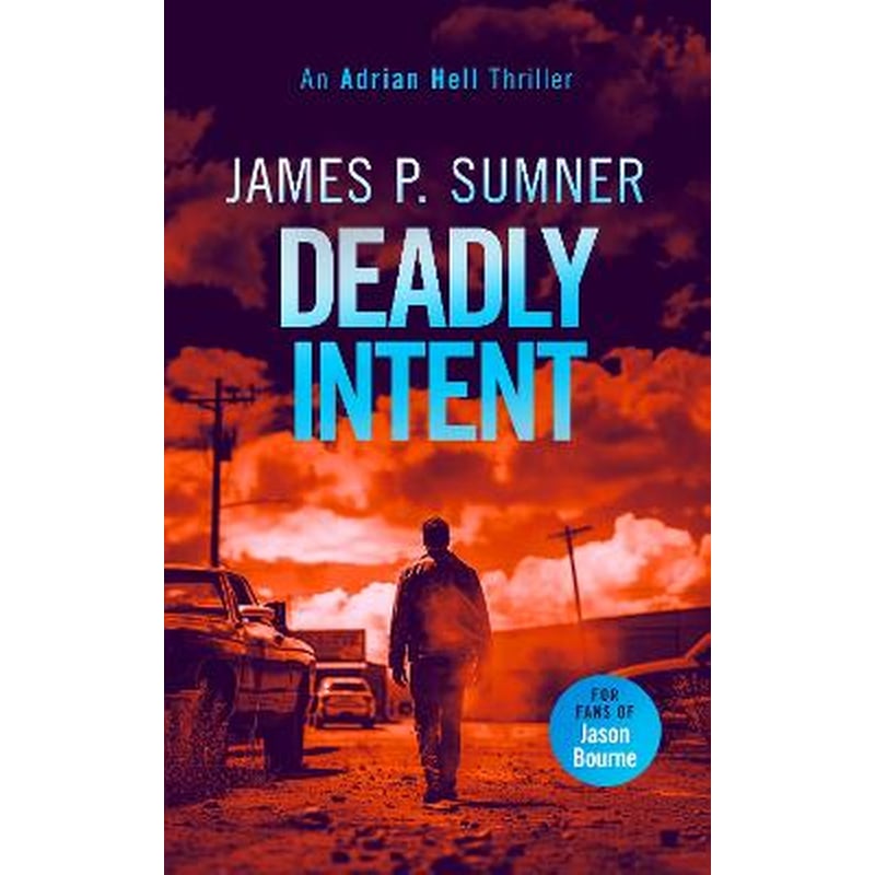 Deadly Intent