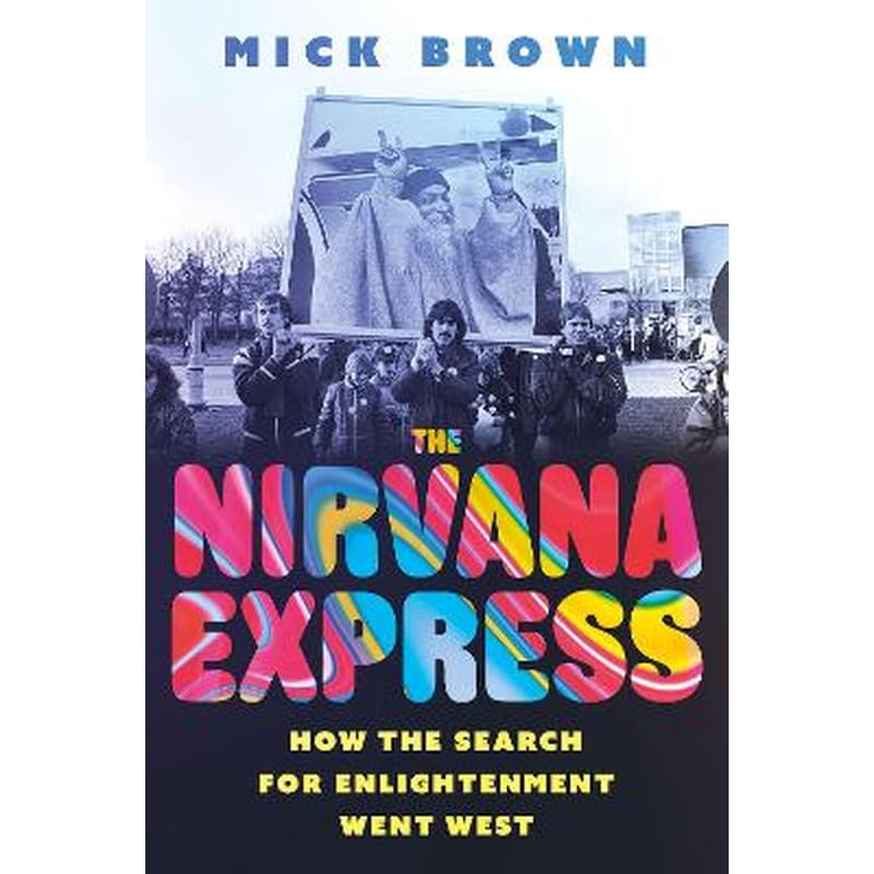 The Nirvana Express