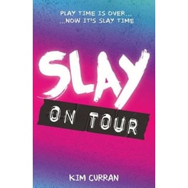 Slay on Tour