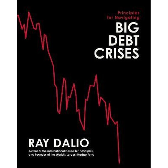 Principles for Navigating Big Debt Crises image 0