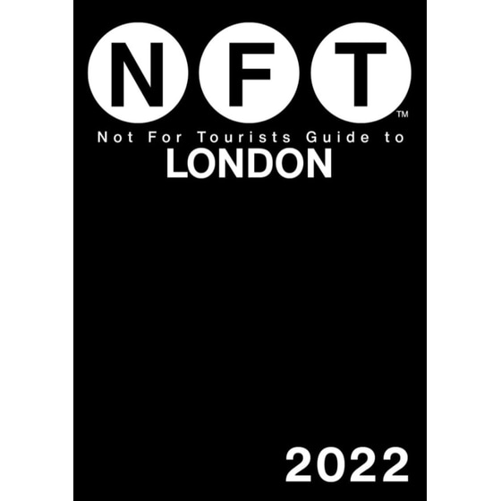 Not For Tourists Guide to London 2022 image 0