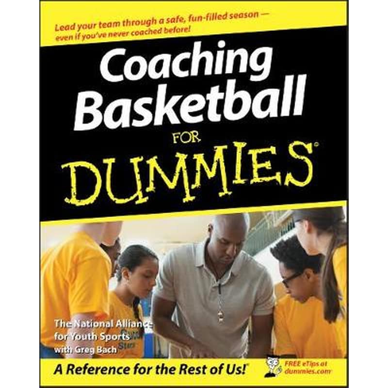 Coaching Basketball For Dummies
