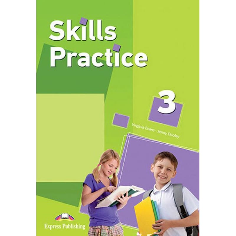 SKILLS PRACTICE 3 STUDENTS BOOK