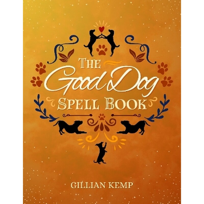 The Good Dog Spellbook