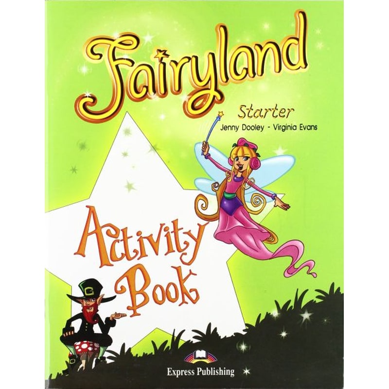 Fairyland Starter Activity Book